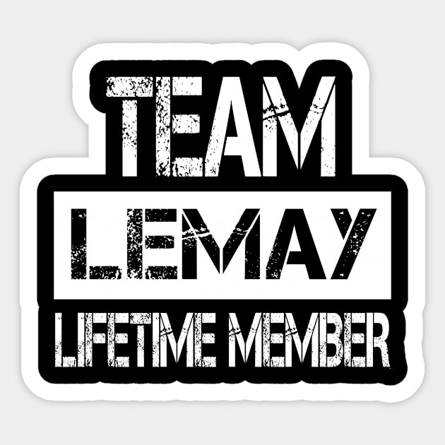 Lemay Name Team Lemay Lifetime Member Sticker by SaundersKini